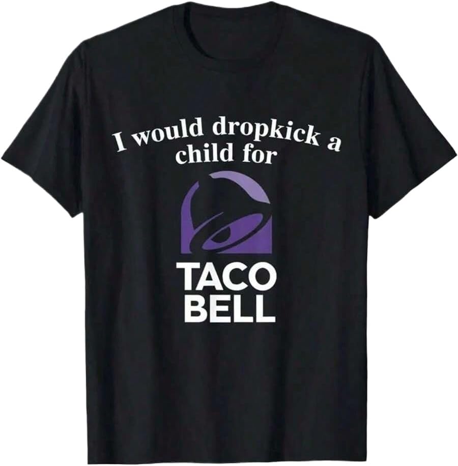 I Will Kick Off One Taco Bell T-Shirt – Funny Food Slogan Graphic Tee for Men