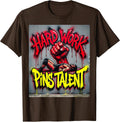 Hard Work Pins Talent Wrestling Design T-Shirt