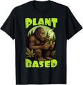 Cannabis Weed Lover Bigfoot Smoking Stoned 420 Plant A Based T-Shirt