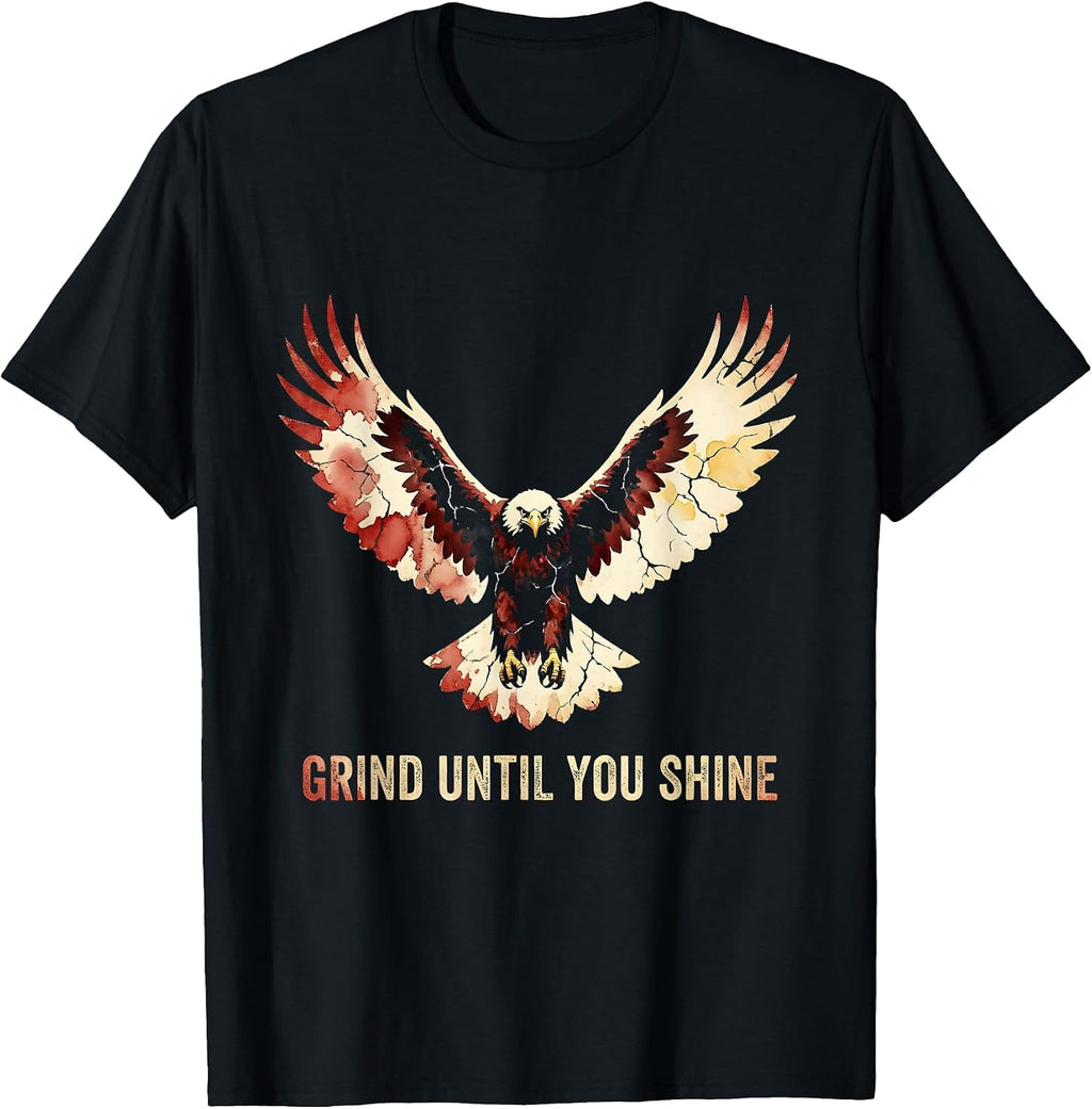 Grind Until You Shine Wrestling Hustle Design T-Shirt