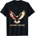 Grind Until You Shine Wrestling Hustle Design T-Shirt