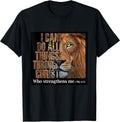 I Can Do All Things Through Christ Who Strengthens Me T-Shirt