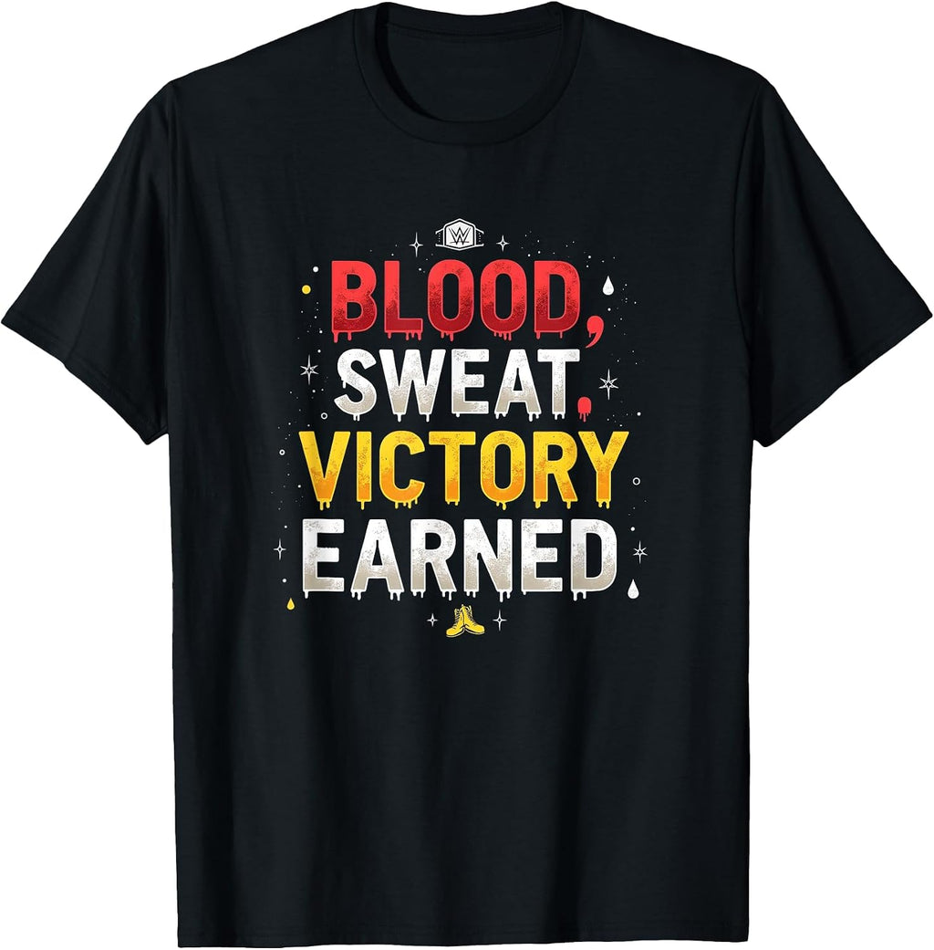 Blood Sweat Victory Earned Wrestling Design T-Shirt