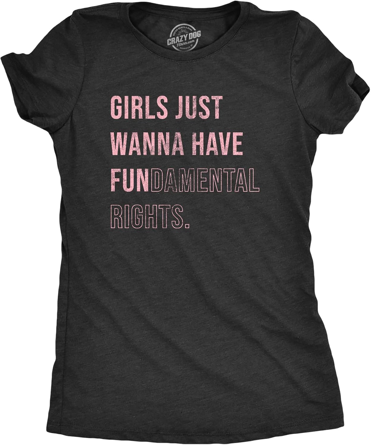 Womens Girls Just Wanna Have Fundamental Rights T Shirt Pro Choice Support Graphic Tee for Ladies