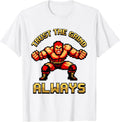 Trust The Grind Always Wrestling Design For Men T-Shirt