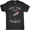 Mens Just The Tip I Promise Funny Halloween Sarcastic Novelty Tee | Funny T Shirts, Halloween Apparel for Men, Cool Adult Humor Short Sleeve, Soft Cotton Blend, Novelty Tees for Guys