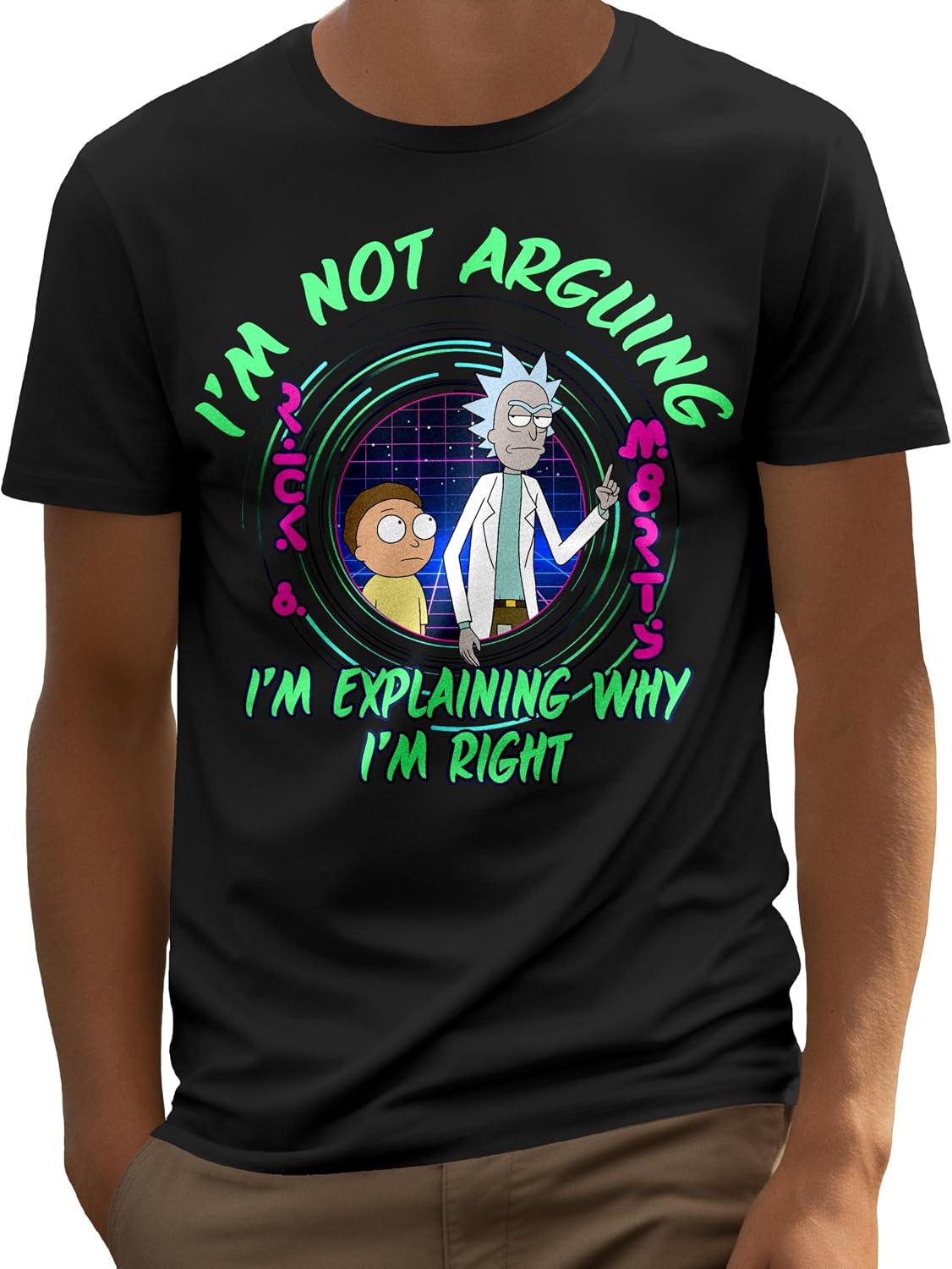 RICK AND MORTY I’m Not Arguing I’m Explaining Why I’m Right Men's and Women's Short Sleeve T-Shirt