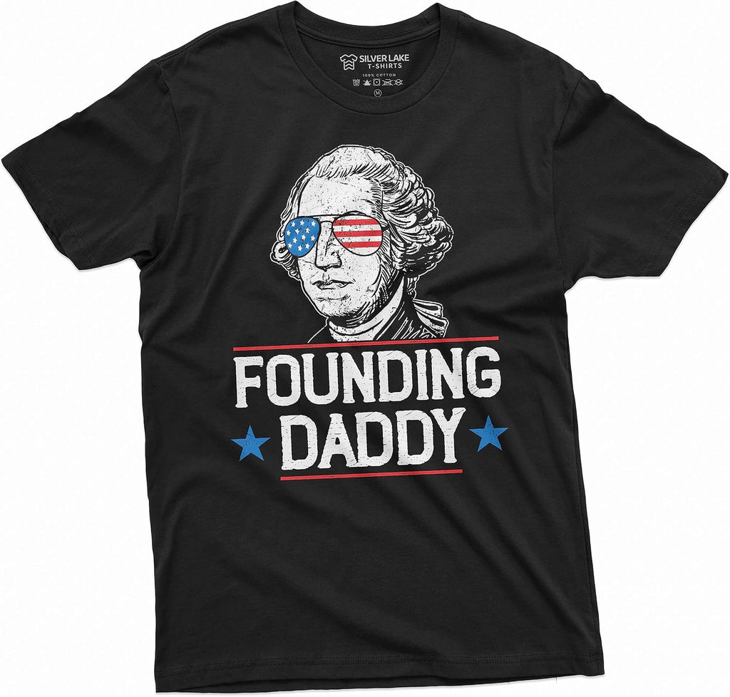 Mens Funny 4th of July Founding Daddy George Washington Shirt Patriotic USA Flag Independence Shirt