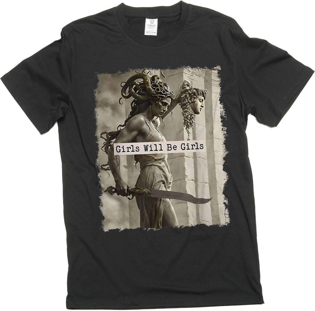Feminist Women's Power T-Shirt Girls Will be Girls Medusa with The Head of Perseus Tee