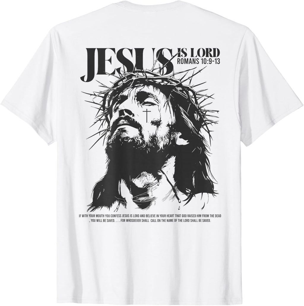 Jesus is Lord - Bible Verse - Christian Back T-Shirt