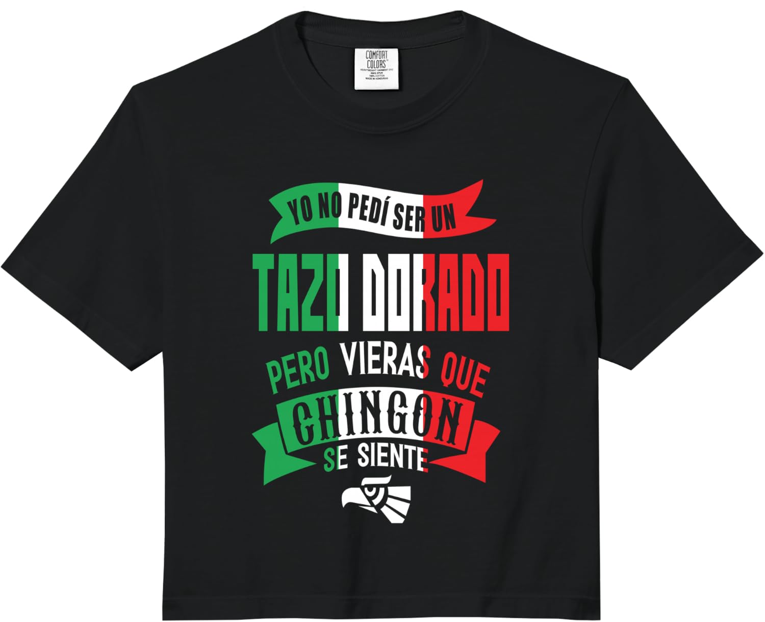 Mexican Funny Spanish Souvenir Comfort Colors Crop Top