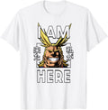 My Hero Academia All Might I Am Here Anime T-Shirt