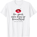 Marilyn Monroe - Be Your Own Kind of Beautiful T-Shirt