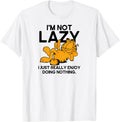 Garfield - I'm Not Lazy I Just Really Enjoy Doing Nothing T-Shirt