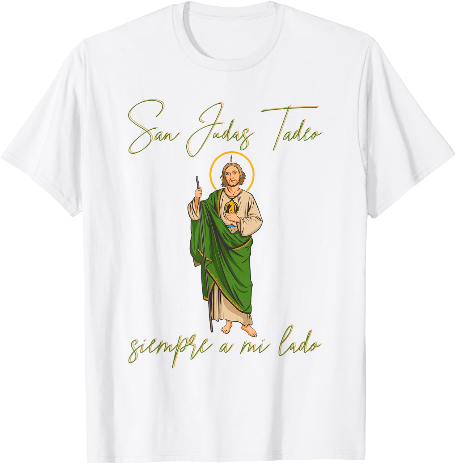 San Judas Tadeo Siempre A Mi Lado T-Shirt
