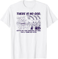 Rick and Morty There is No God T-Shirt T-Shirt