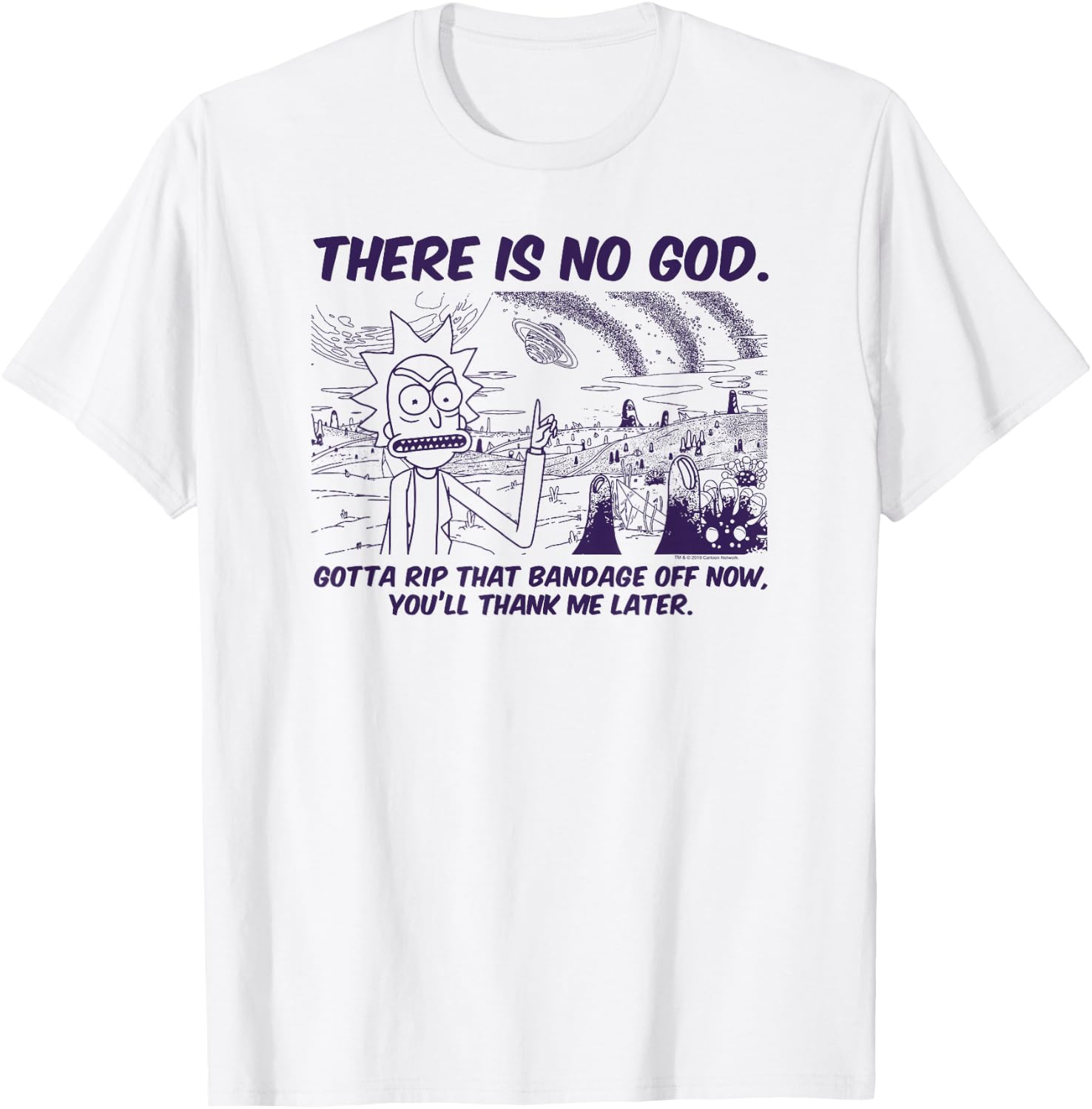 Rick and Morty There is No God T-Shirt T-Shirt