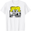 SpongeBob SquarePants - Nope Not Today T-Shirt