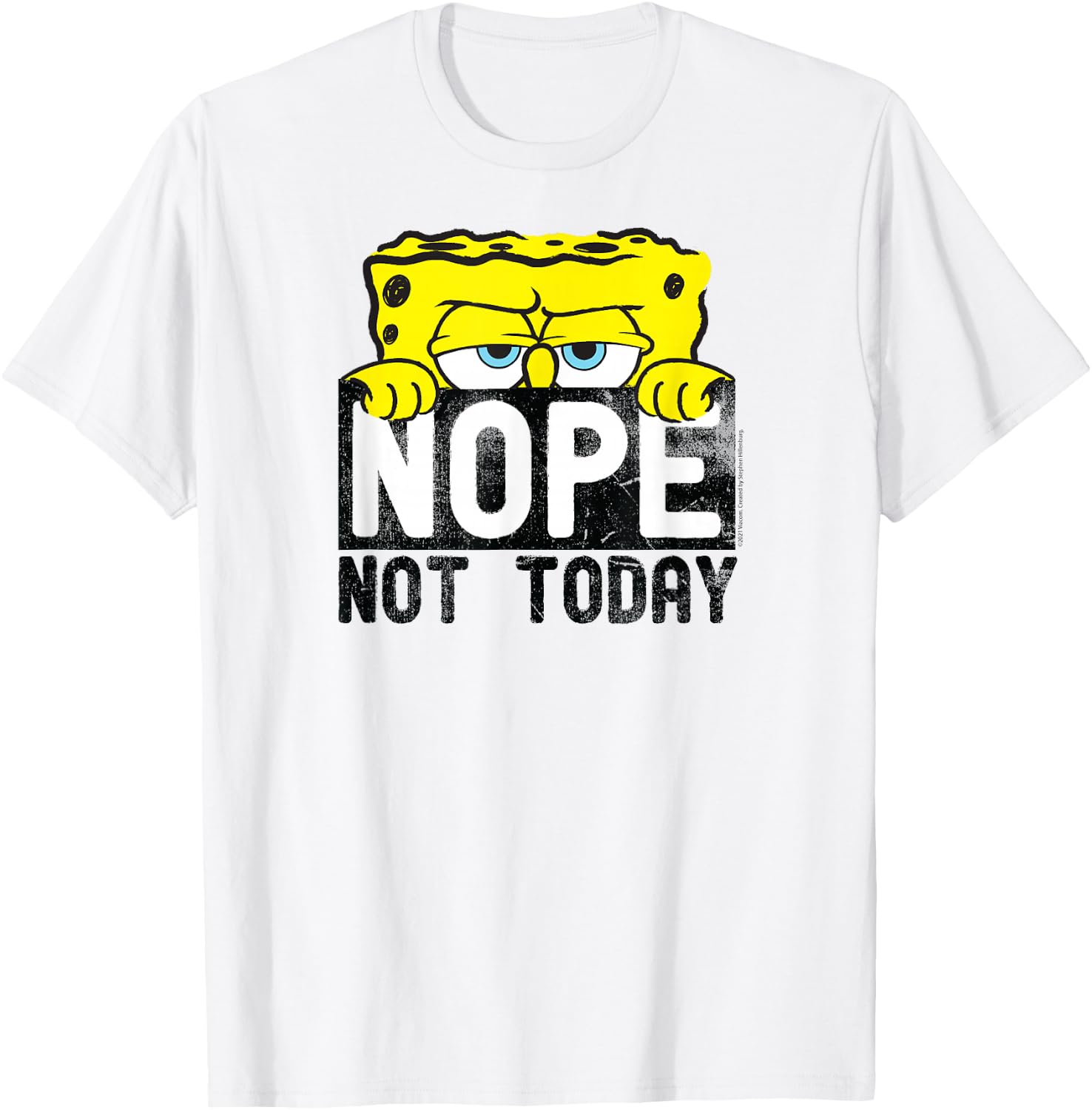 SpongeBob SquarePants - Nope Not Today T-Shirt