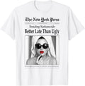 Better Late Than Ugly, Novelty Newspaper Style Groomed Women T-Shirt