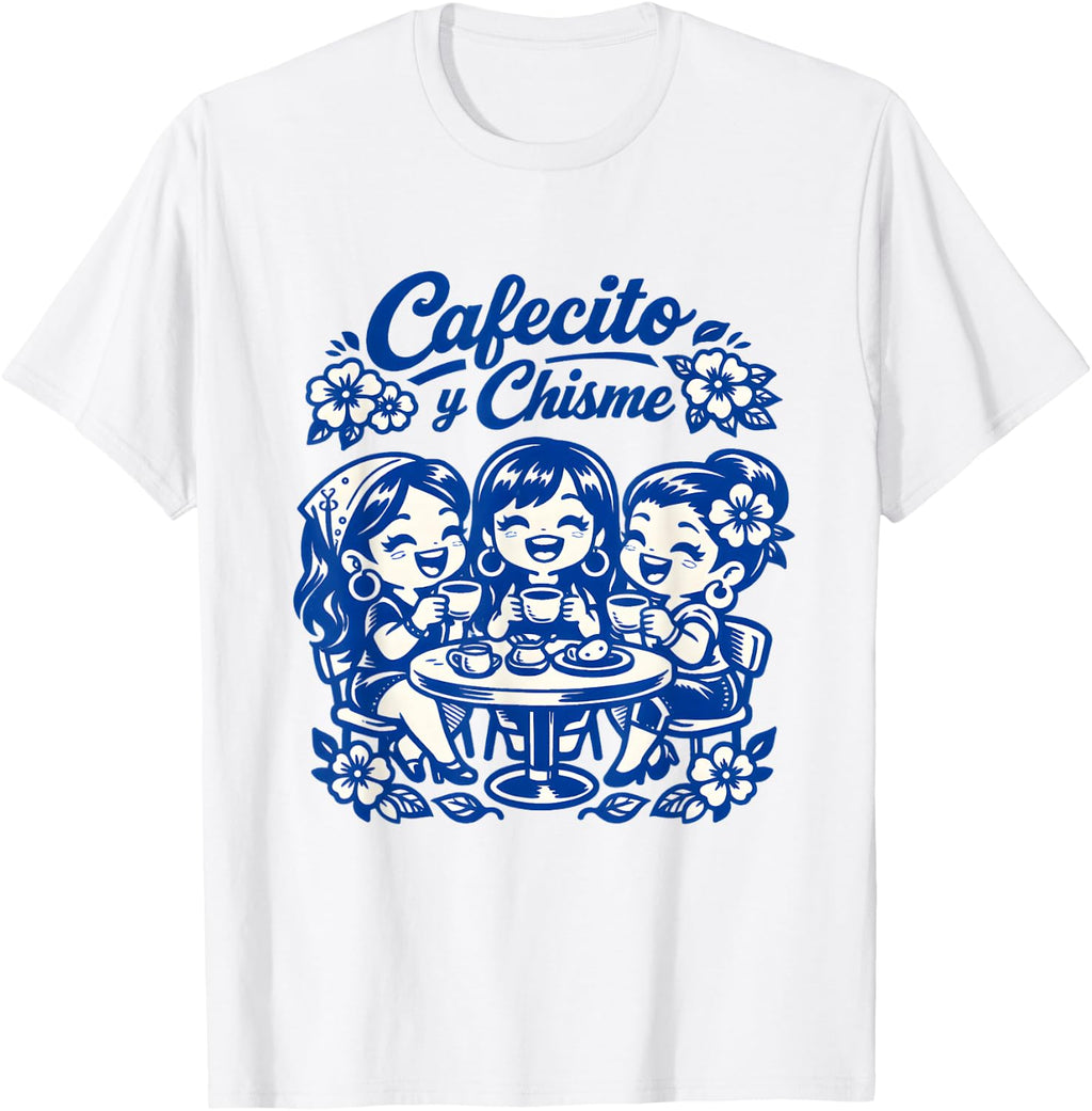 Cafecito Y Chisme Concha Coffee for Latina Mexican Moms T-Shirt