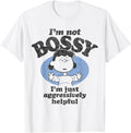 Peanuts - Lucy I'm Not Bossy I'm Just Aggressively Helpful T-Shirt