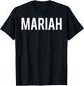 Mariah T Shirt - Cool new funny name fan cheap gift tee T-Shirt