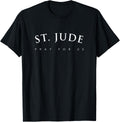 St. Jude Shirt, Pray for Us Religious Saint Gift T-Shirt