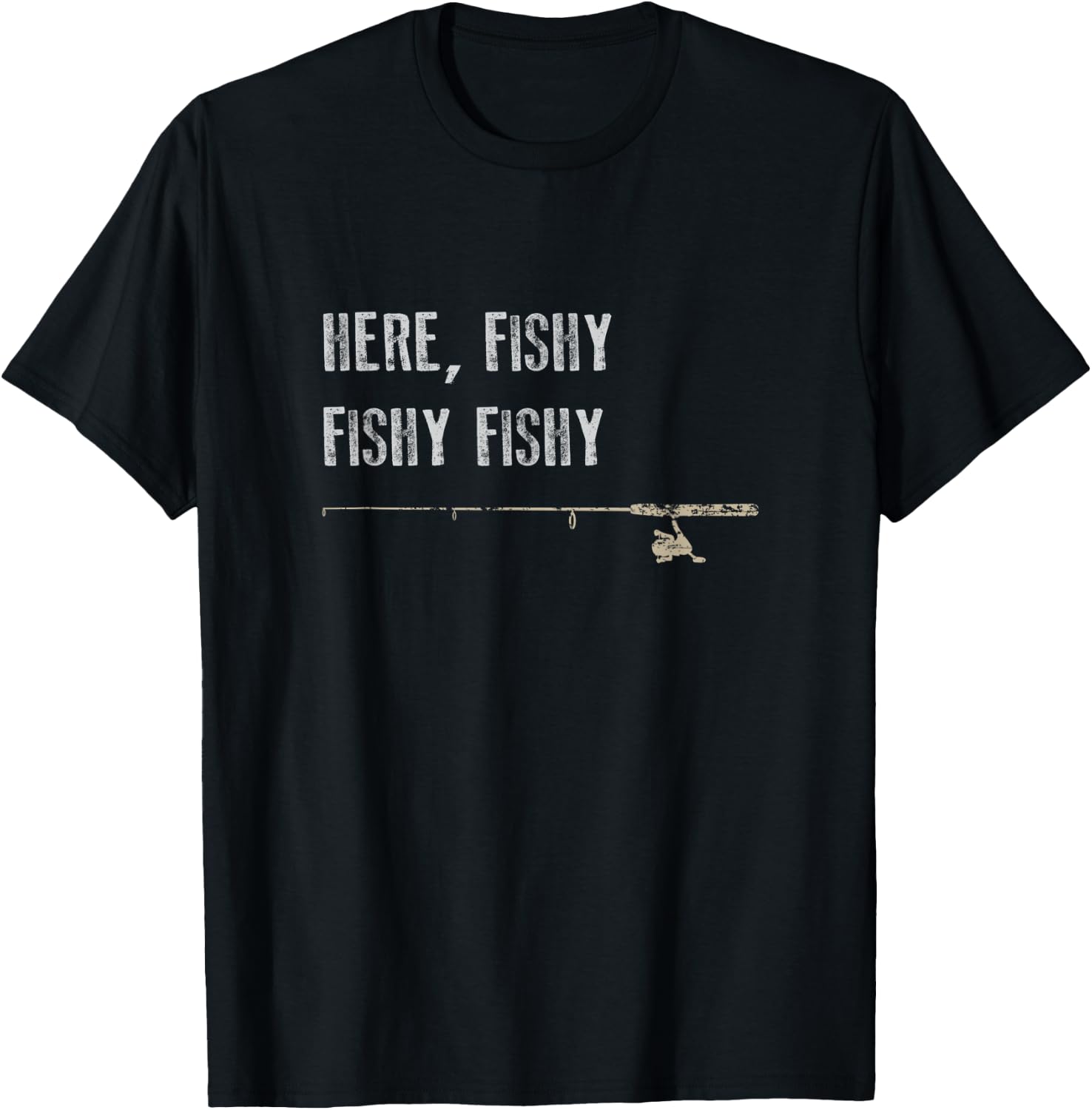 Funny Fishing Shirt Here Fishy Fishy