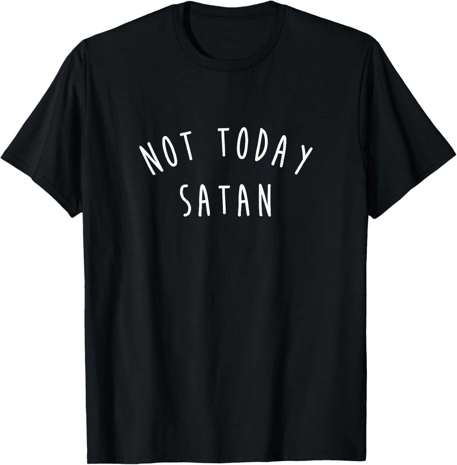 Not Today Satan Shirt, Cute Funny Christian Gift T-Shirt