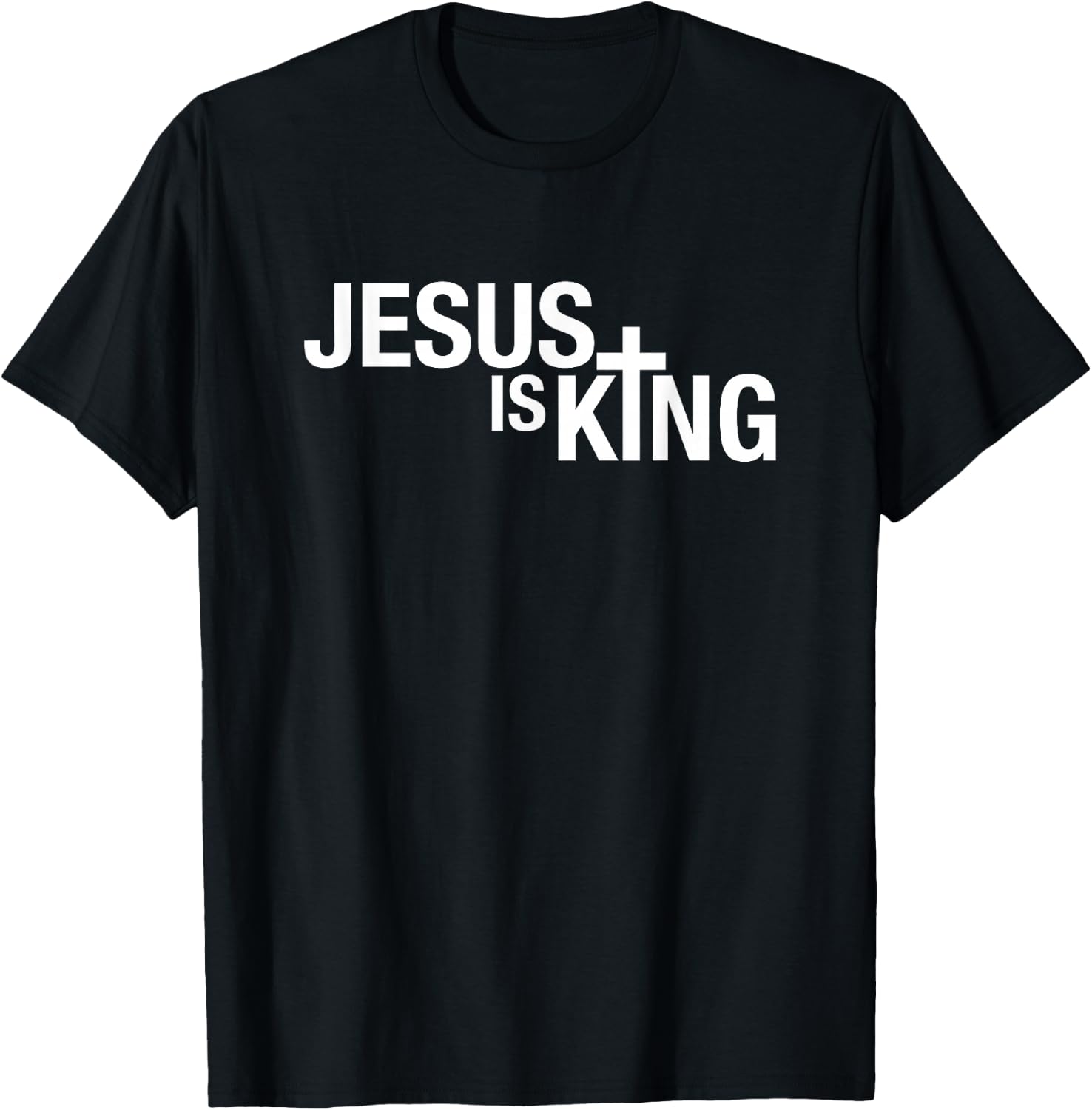 Jesus is King T-Shirt