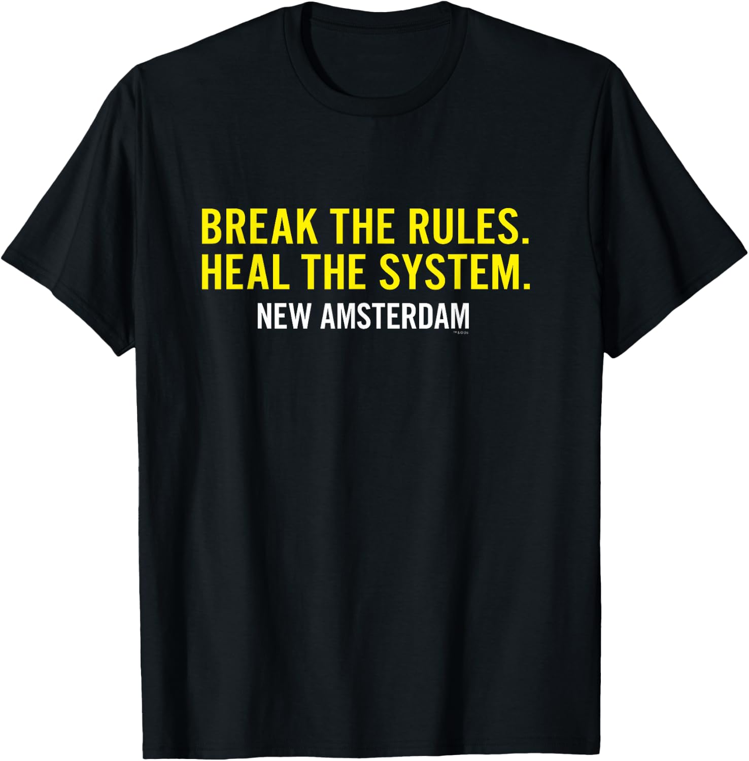 New Amsterdam Break the Rules T-Shirt