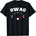 Swag on Full Swag Meter T-Shirt