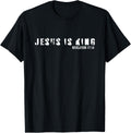 Jesus Is King Bible Verse Scripture Christian T-Shirt