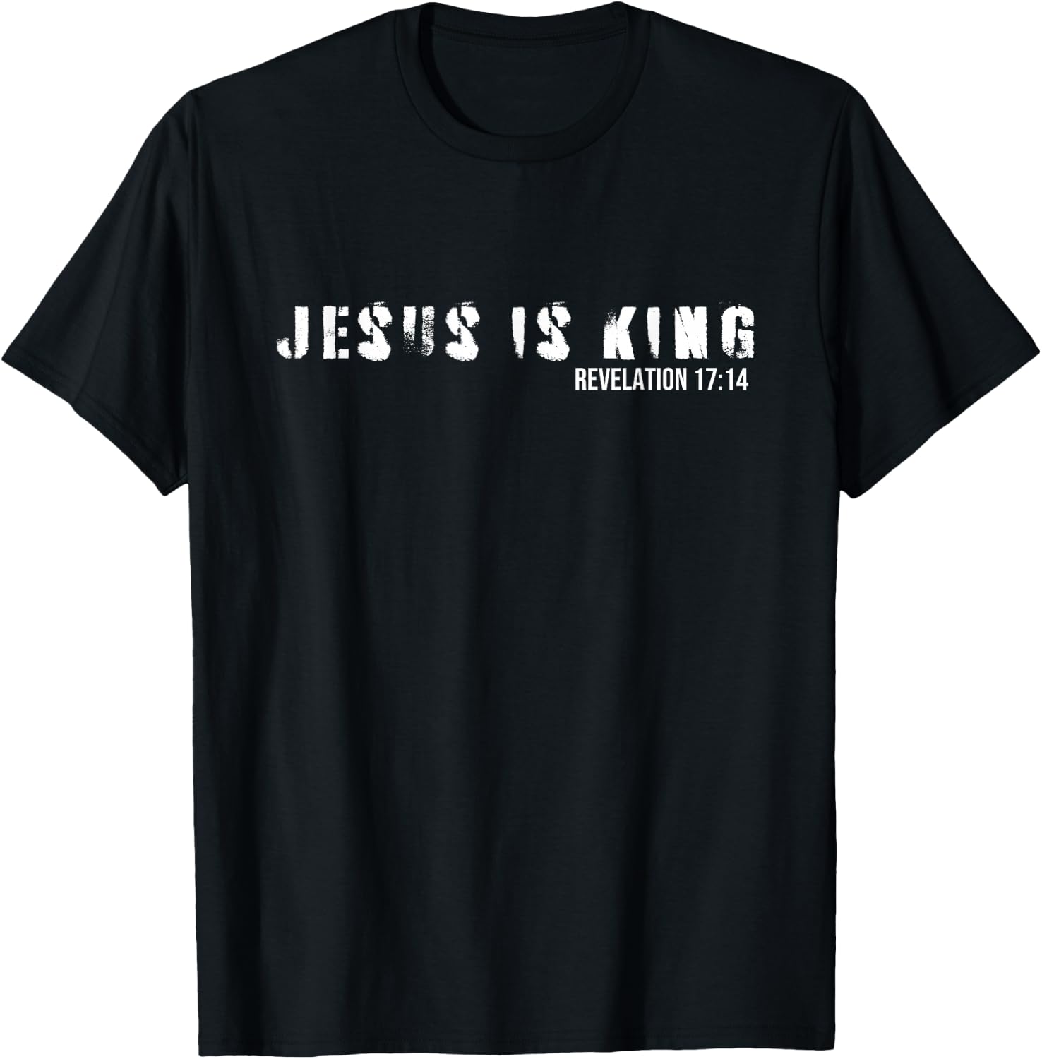 Jesus Is King Bible Verse Scripture Christian T-Shirt