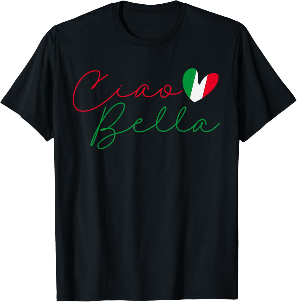 Flag Italy Italian Ciao Bella T-Shirt