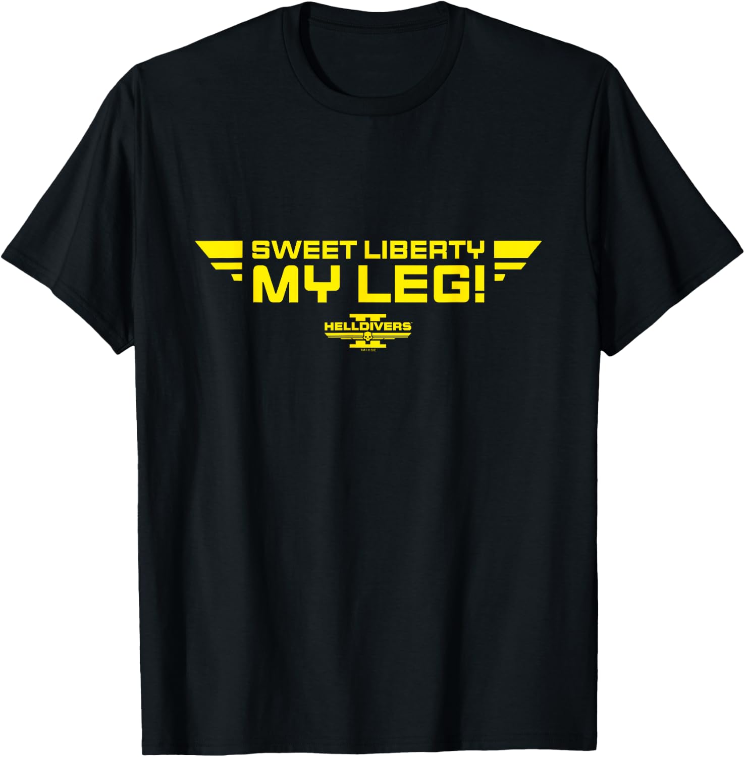 Helldivers 2 Sony PlayStation Game Sweet Liberty My Leg T-Shirt