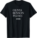 Law & Order:SVU Olivia Benson #Goals Standard T-Shirt T-Shirt