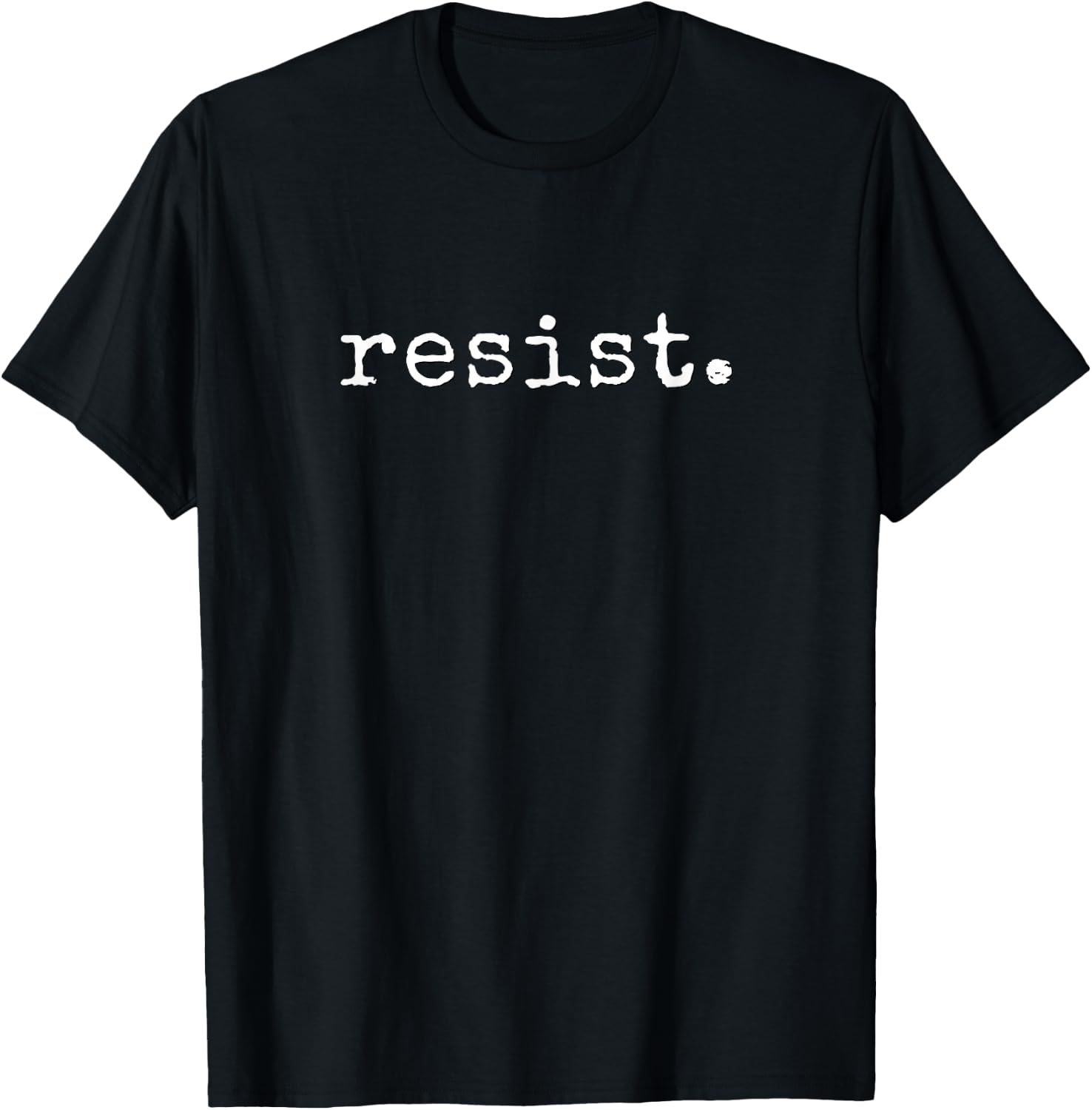 Resist | Political Protest T-Shirt
