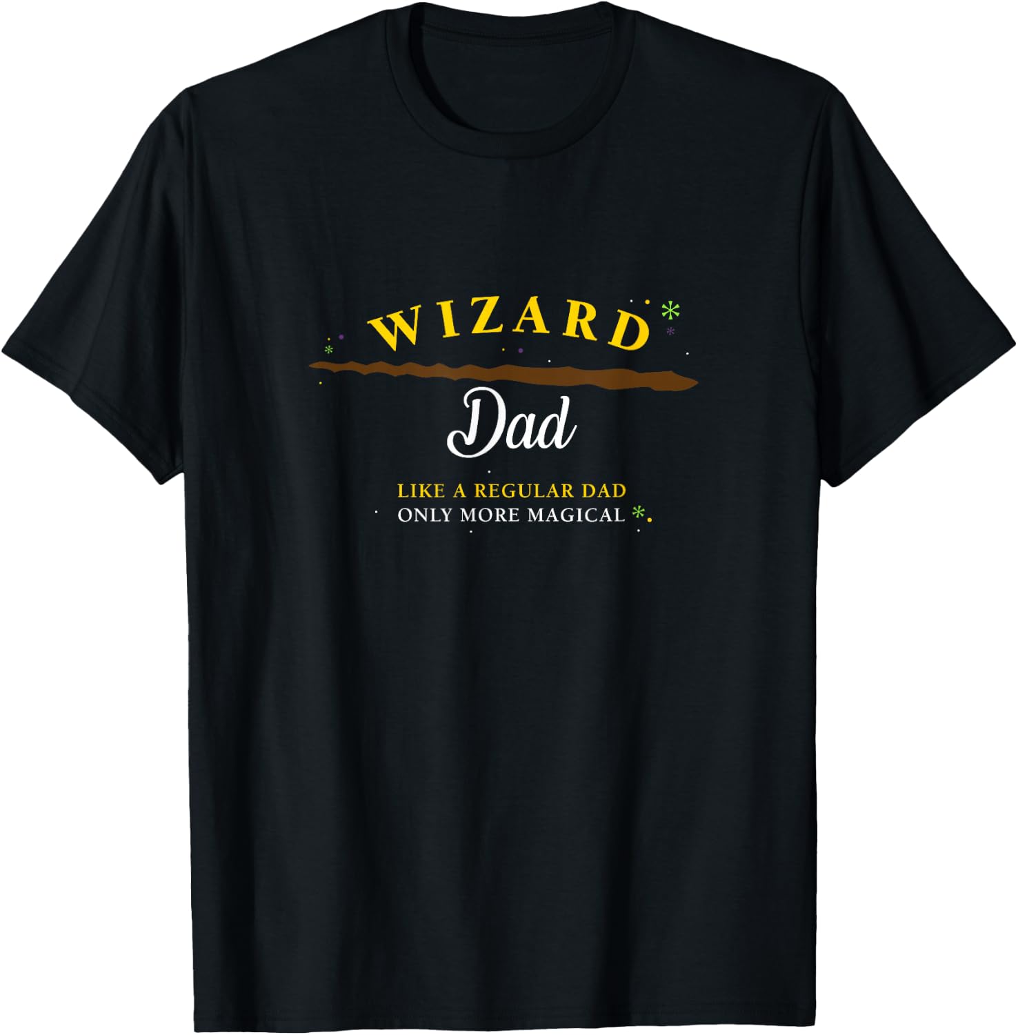 Wizard Dad Shirt, Funny Cute Magical Gift T-Shirt