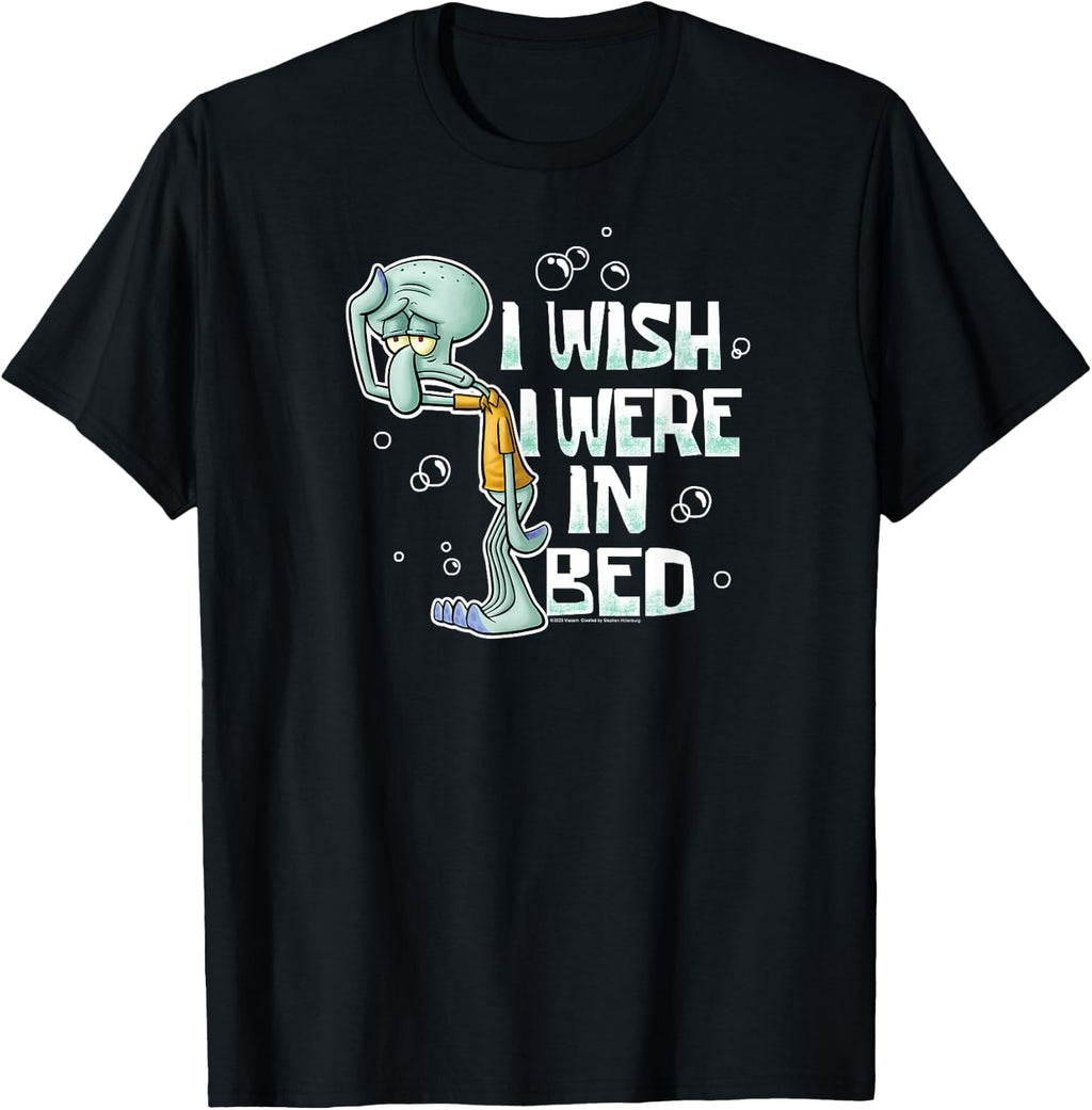 Spongebob Squarepants - Squidward I Wish I were in Bed T-Shirt