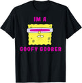 Spongebob Squarepants I'm A Goofy Goober Portrait Funny T-Shirt Tee