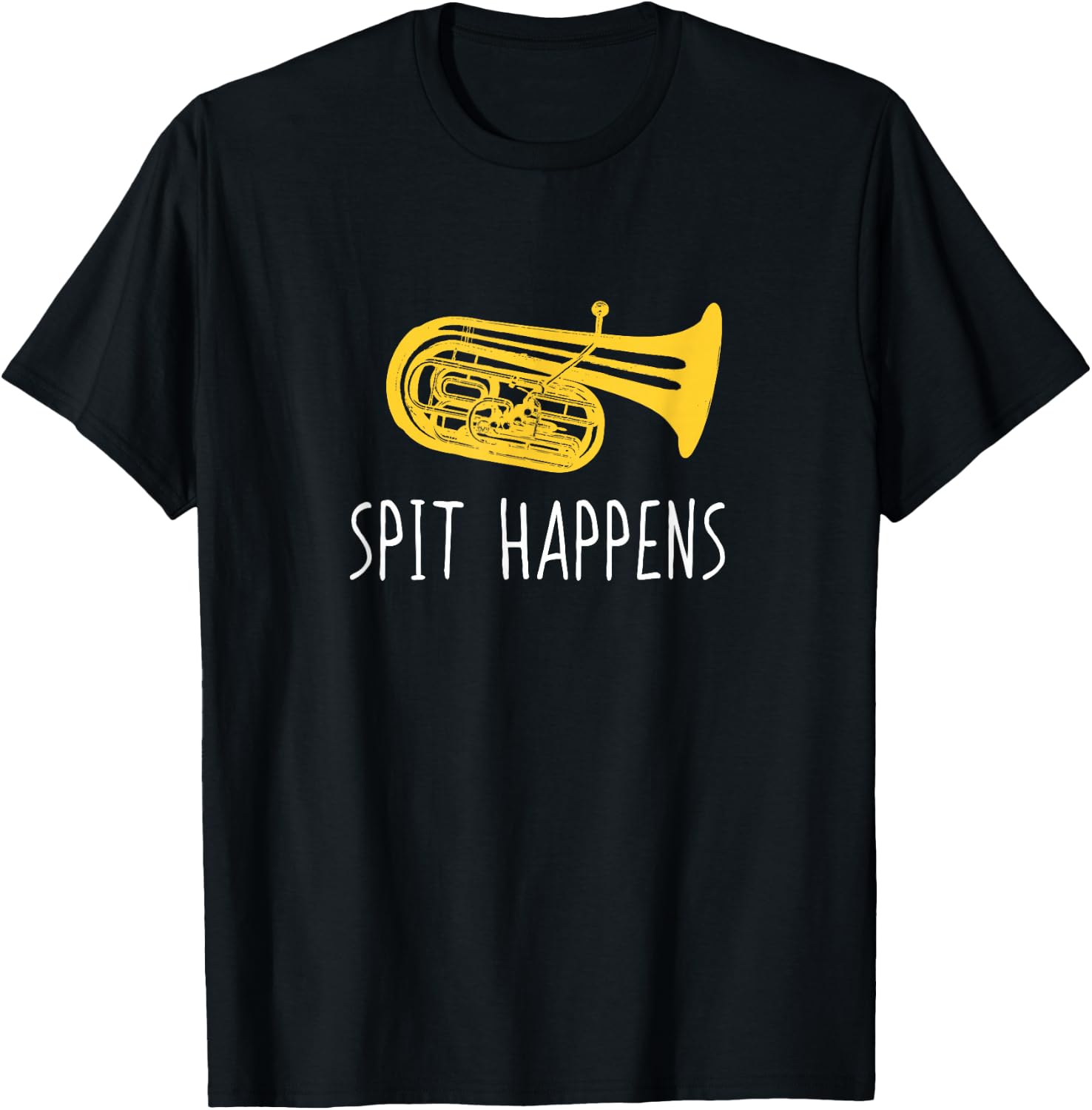 Funny Tuba Shirt, Spit Happens Marching Band Player Gift T-Shirt