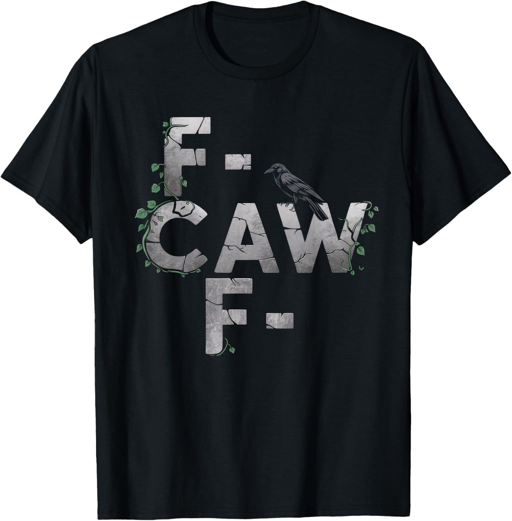 Black Crow Tshirt F Caw F Funny Black Bird Moon Gothic Humor T-Shirt