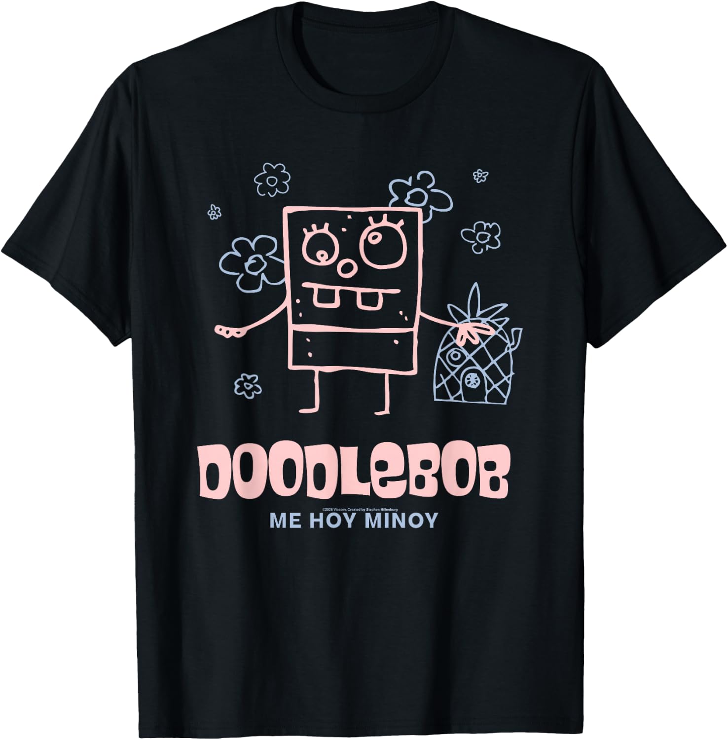 Spongebob Squarepants DoodleBob Me Hoy Minoy Funny Cartoon T-Shirt
