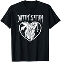 Datin' Satan Heart Shape with Satanic Tattooed Hands Holding T-Shirt
