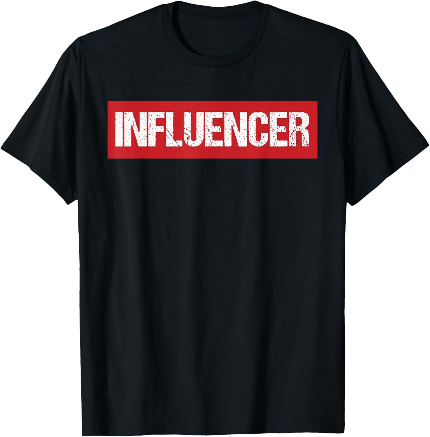 Influencer Shirt T-Shirt