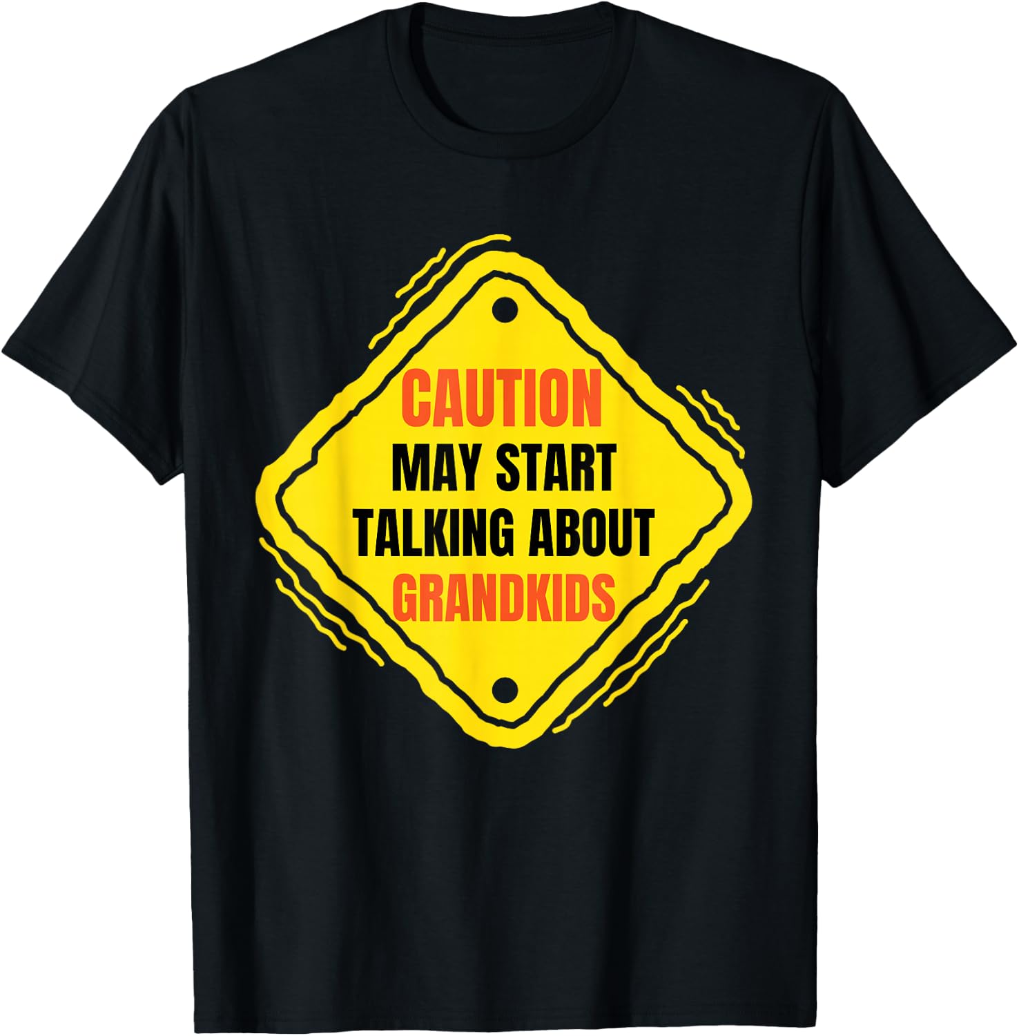 Funny Proud Grandparent Saying T-Shirt