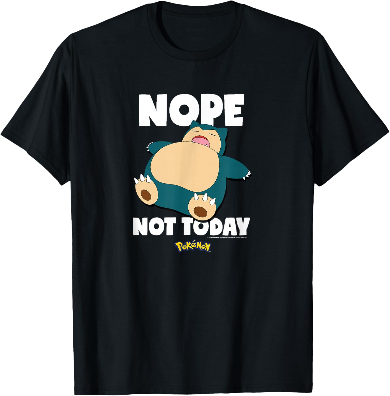 Pokémon - Nope Not Today Snorlax T-Shirt