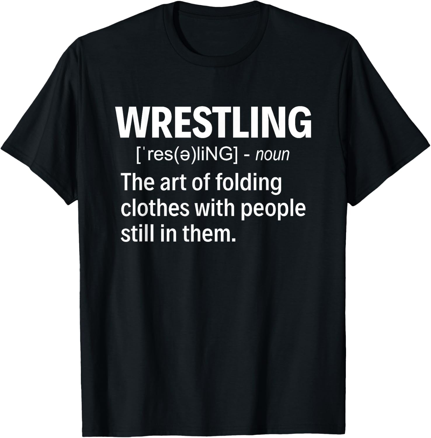 Wrestling Definition T-Shirt